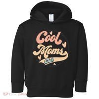Cool Moms Club Toddler Hoodie thumb 0