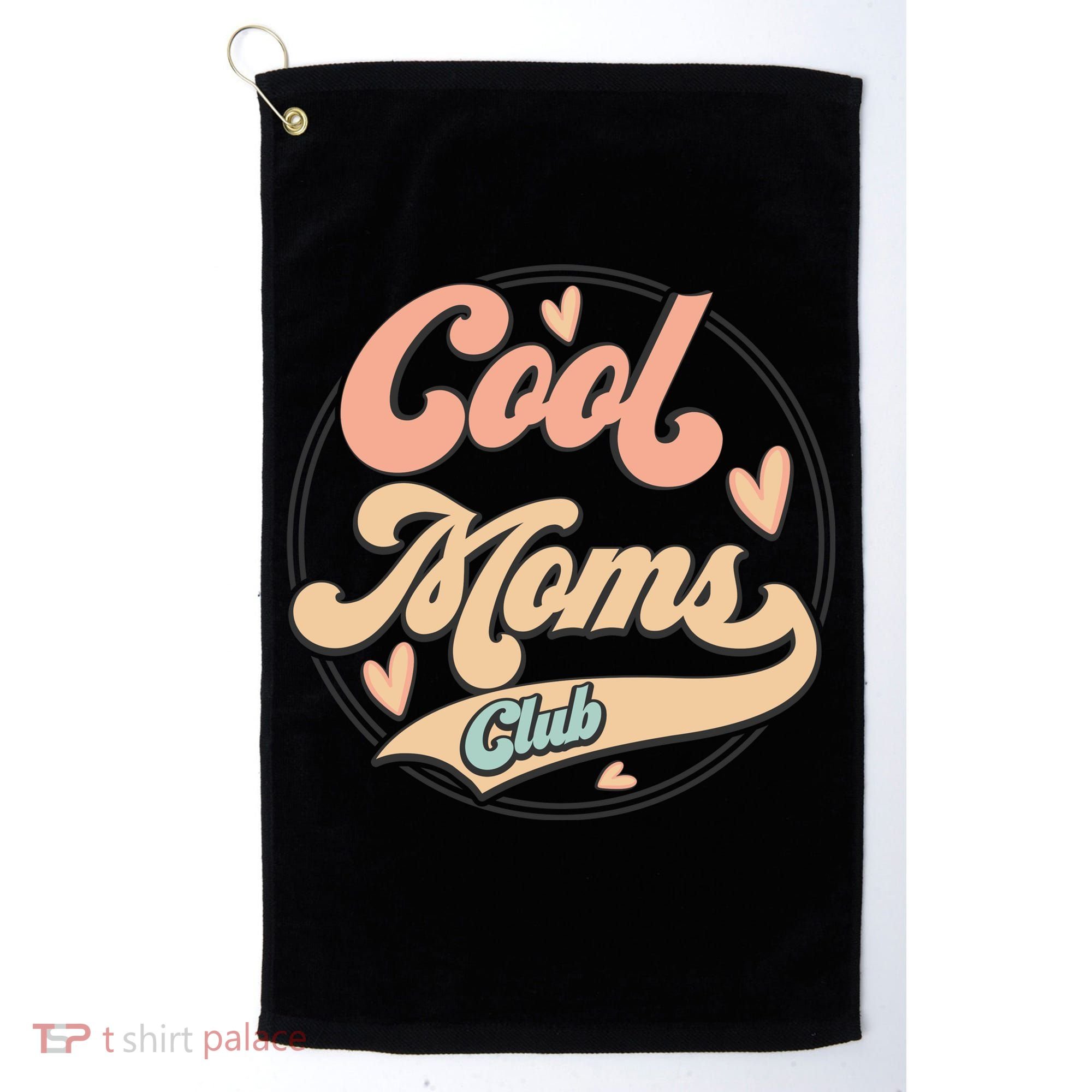 Cool Moms Club Golf Towel