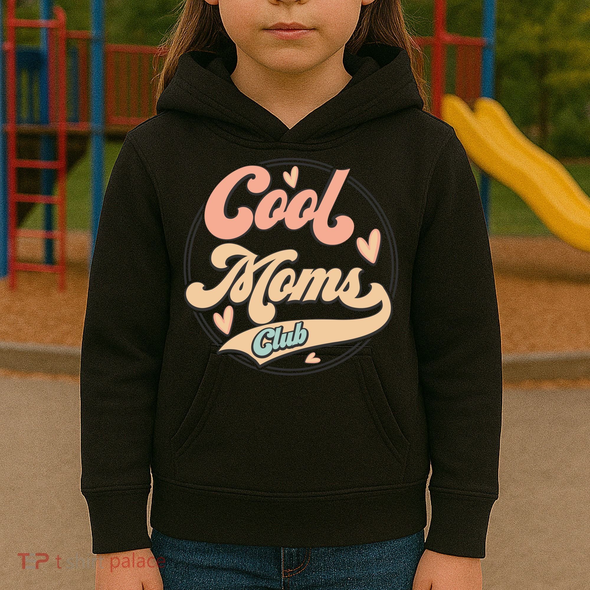 Cool Moms Club Kids Hoodie