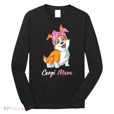 Corgi Mom Long Sleeve Shirt