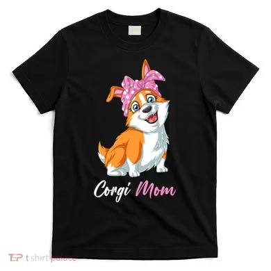 Corgi Mom T-Shirt