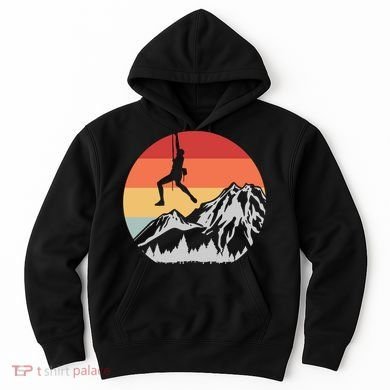 Climbing Mountain Climber Hiking Climb Funny Gift Hoodie