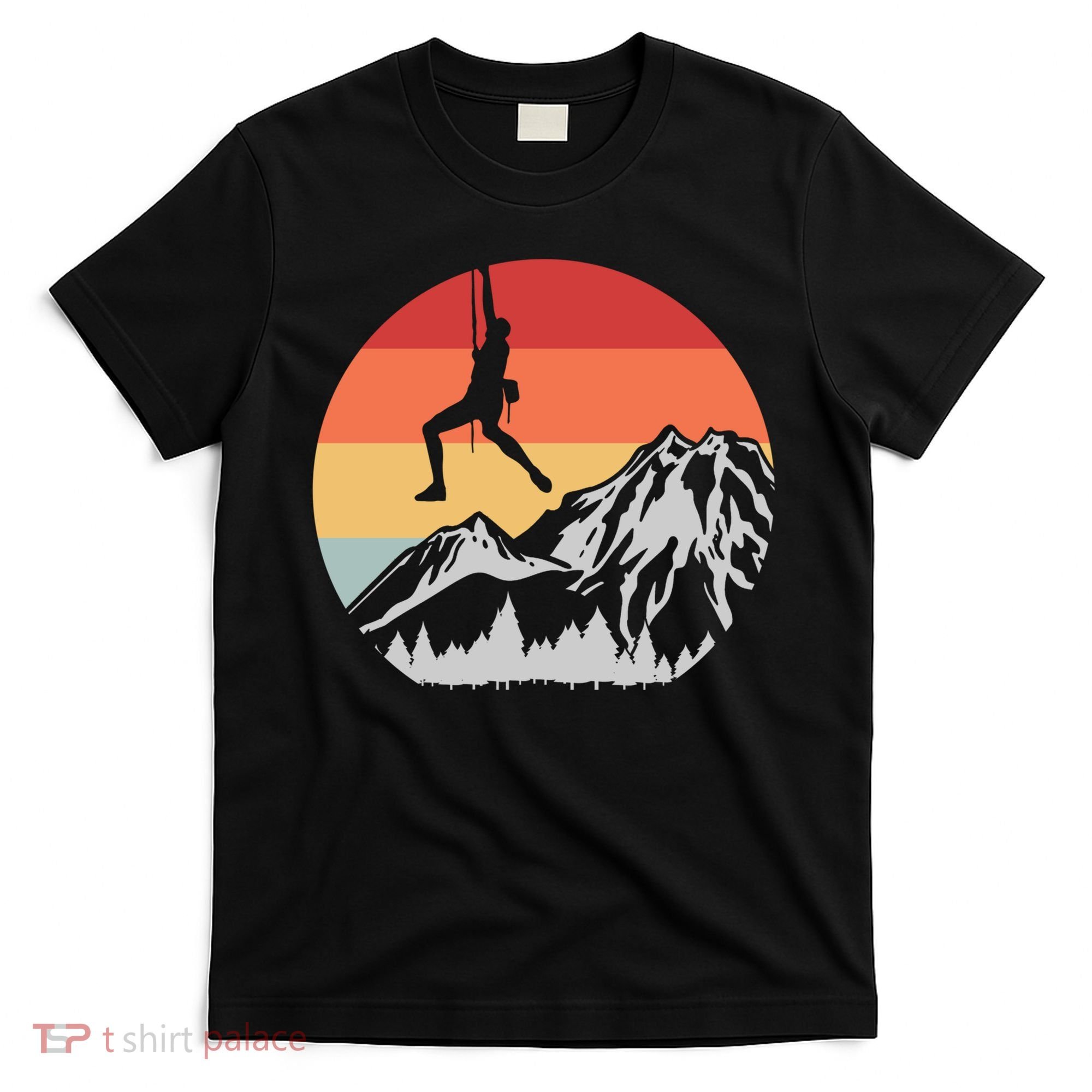 Climbing Mountain Climber Hiking Climb Funny Gift T-Shirt