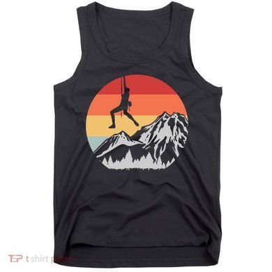 Climbing Mountain Climber Hiking Climb Funny Gift Tank Top