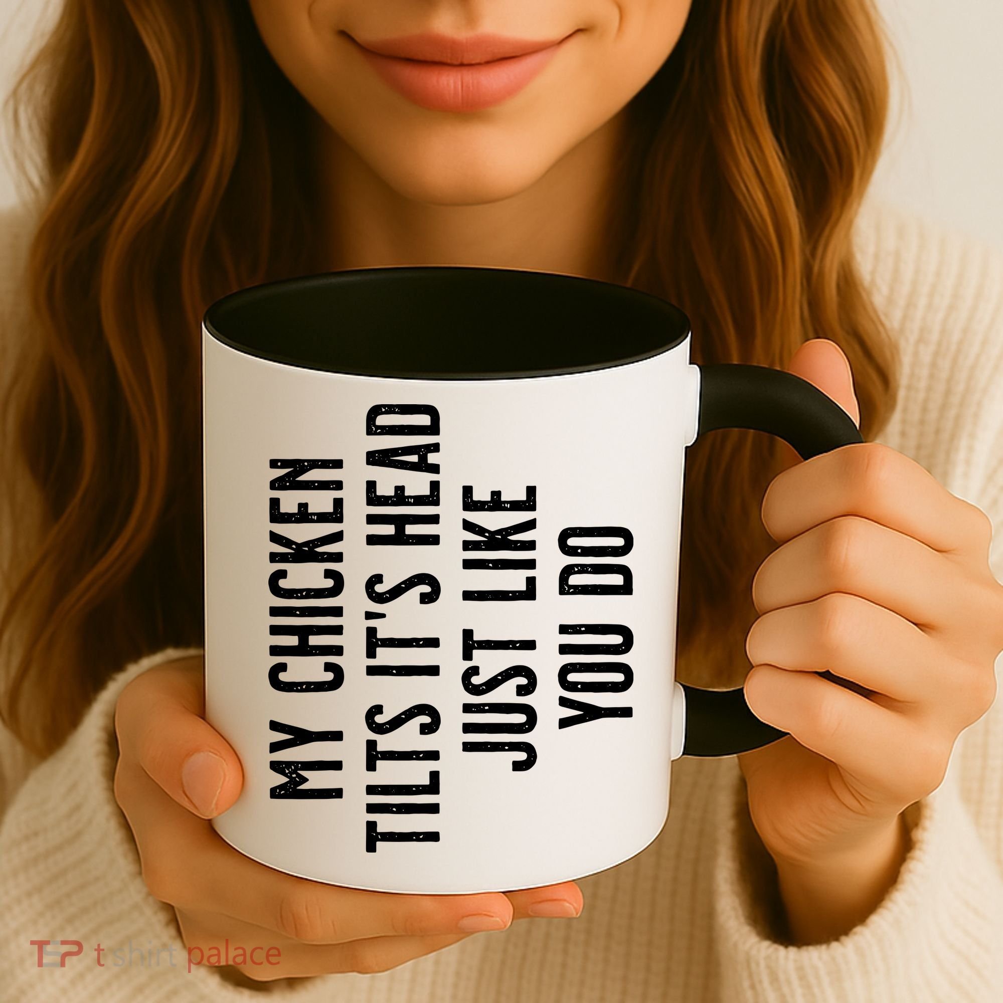Chicken My Chicken Tilts Its Head Coffee Mug