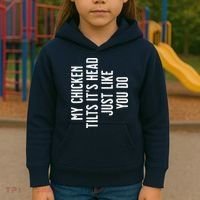 Chicken My Chicken Tilts Its Head Kids Hoodie thumb 3