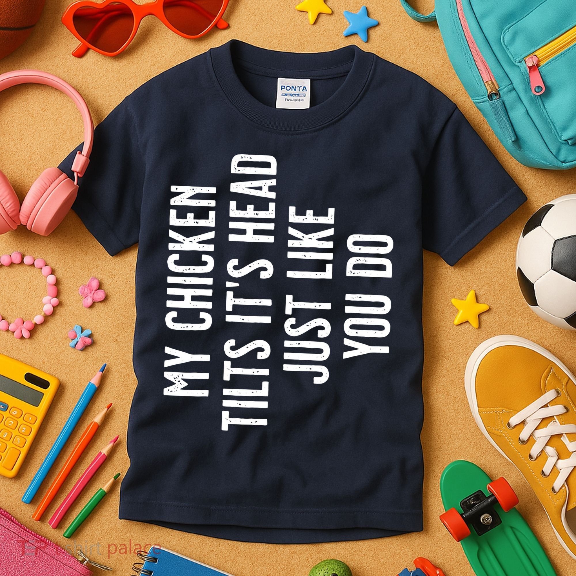 Chicken My Chicken Tilts Its Head Kids T-Shirt