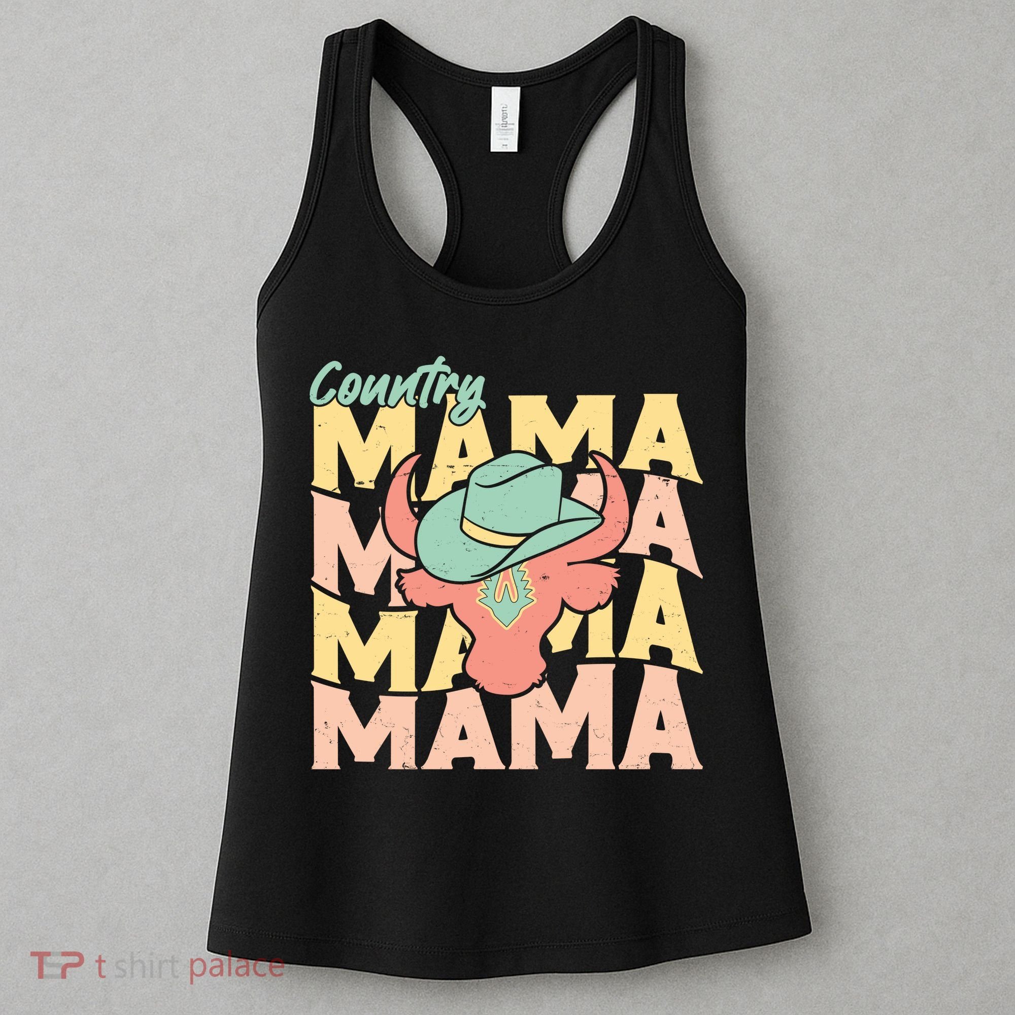 Country Mama Cowgirl Cute Mom Gift Women's Tank Top