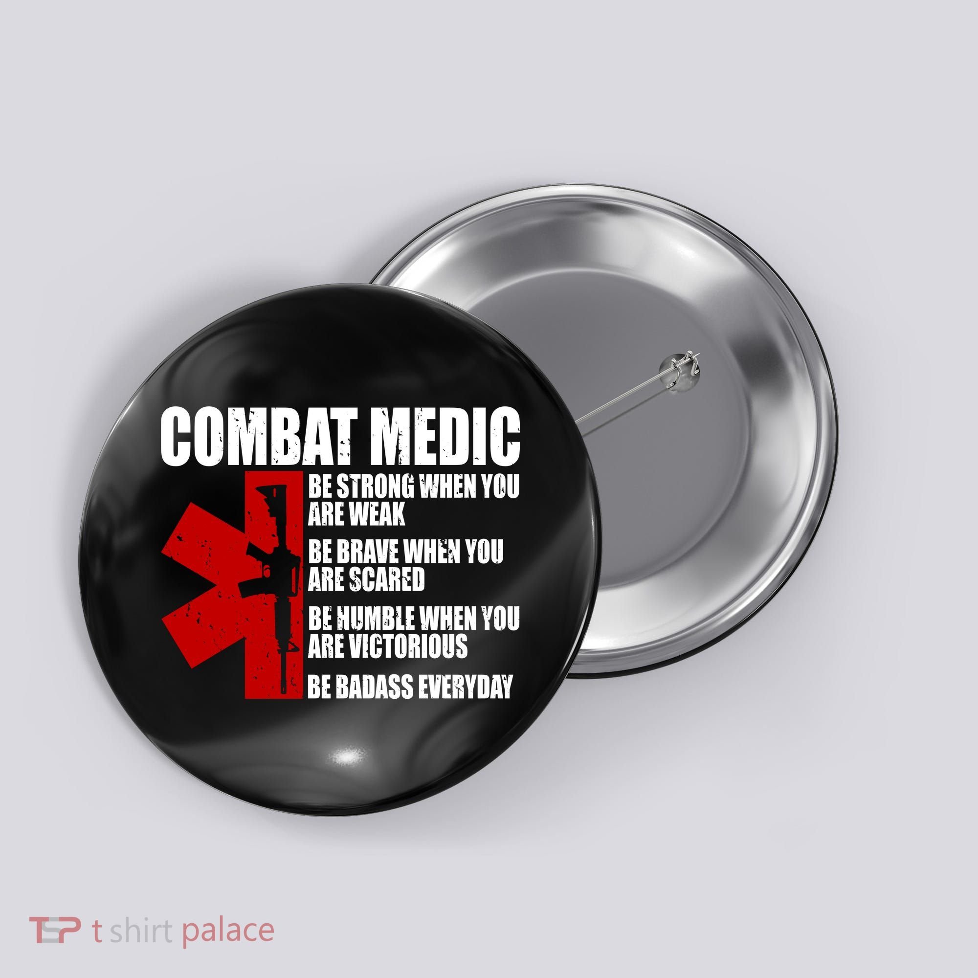 Combat Medic Button