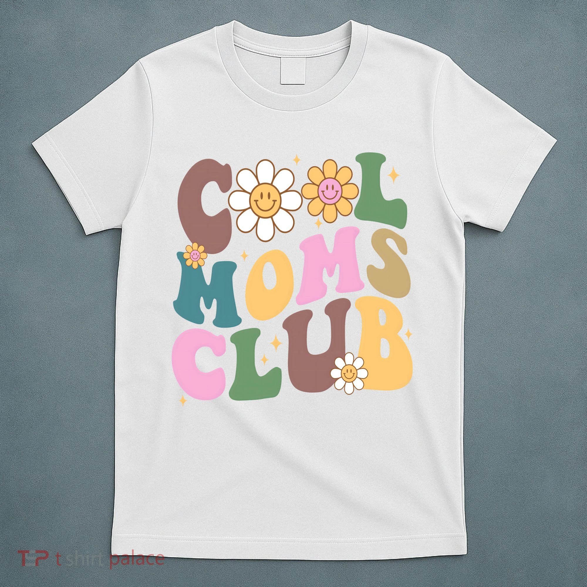 Cool Mom Club Floral Mothers Day T-Shirt