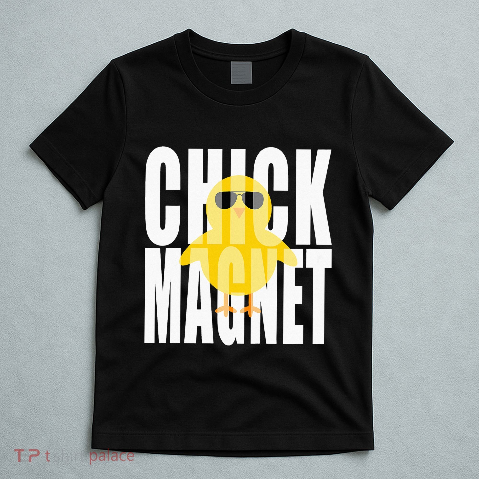 Chick Magnet Cute Easter Baby Chicken Sunglasses Art T-Shirt