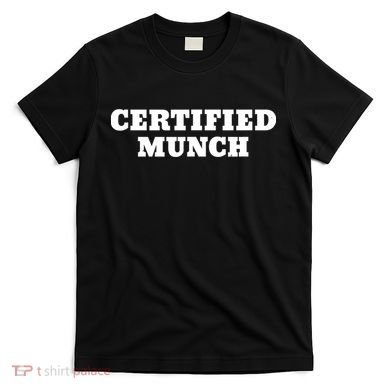 Certified Munch T-Shirt