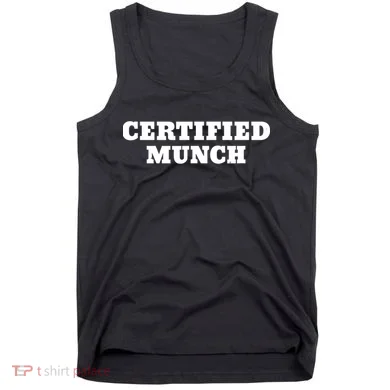Certified Munch Tank Top