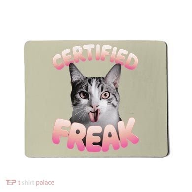 Cat Meme Certified Freak Eat Cement Cursed Cat Funny Mousepad