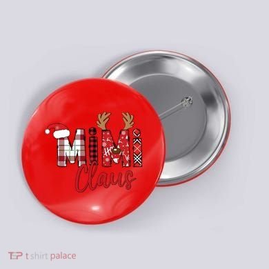 Christmas Mimi Claus Christmas Grandma Button