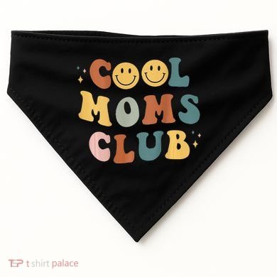 Cool Moms Club ON BACK Print USA-Made Doggie Bandana