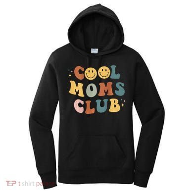 Cool Moms Club ON BACK Print Women's Hoodie