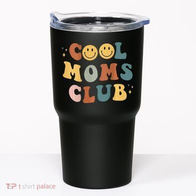 Cool Moms Club ON BACK Print Tumbler