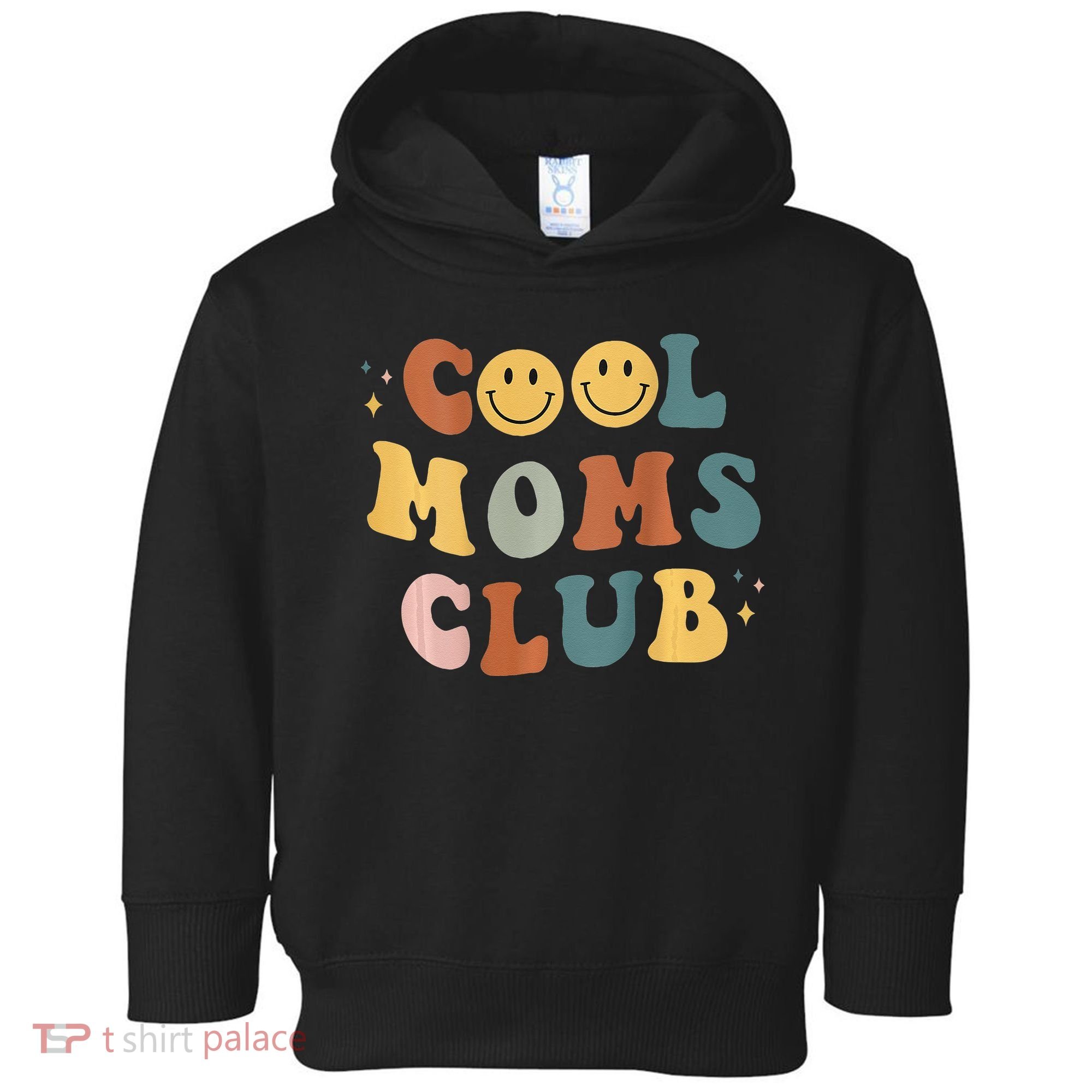 Cool Moms Club ON BACK Print Toddler Hoodie