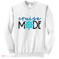 Cruise Mode Cruise Ship Yacht Summertime Vacation Sea Summer Gift Sweatshirt thumb 0