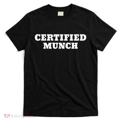 Certified Munch T-Shirt
