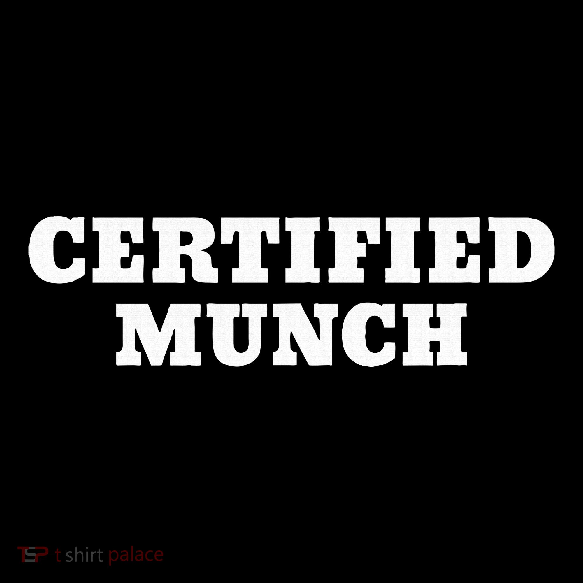 Certified Munch Button