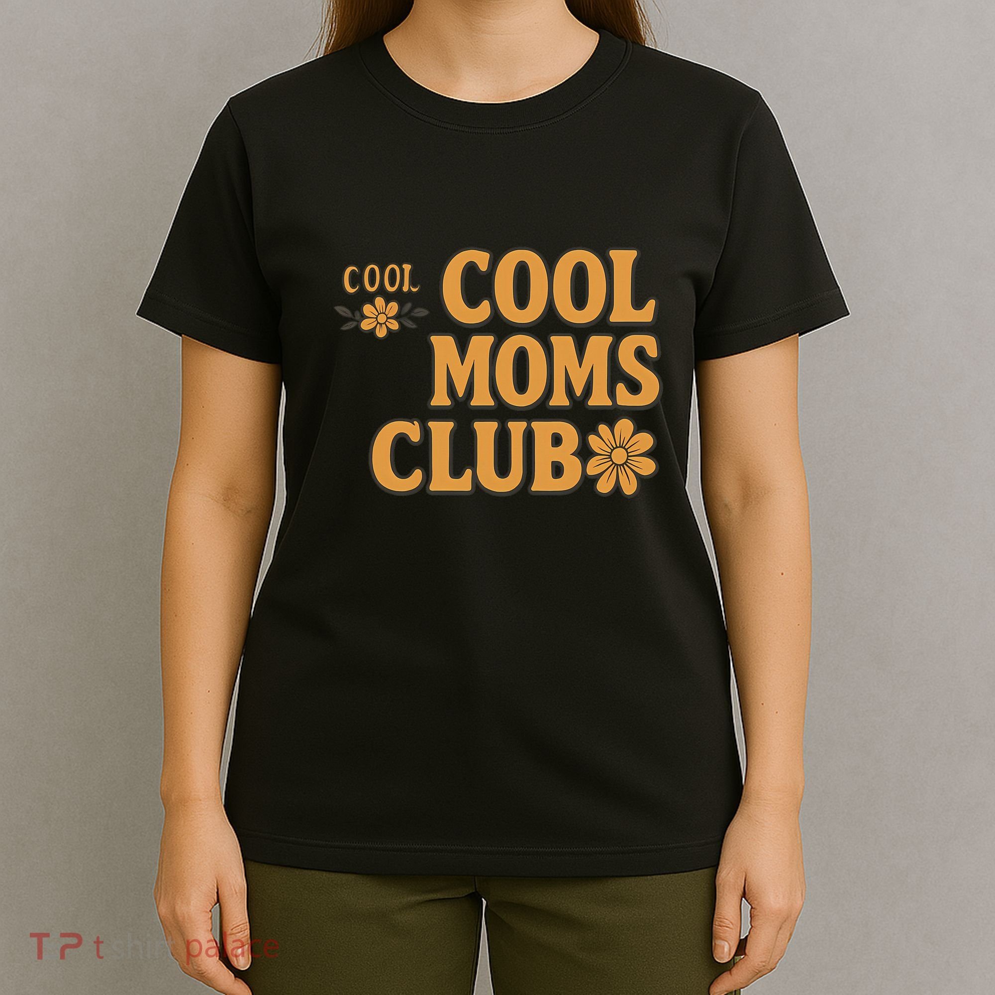 Cool Moms Club T-Shirt