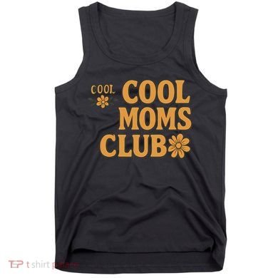 Cool Moms Club Tank Top