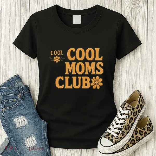 Cool Moms Club Women's T-Shirt