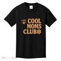 Cool Moms Club Kids T-Shirt thumb 0