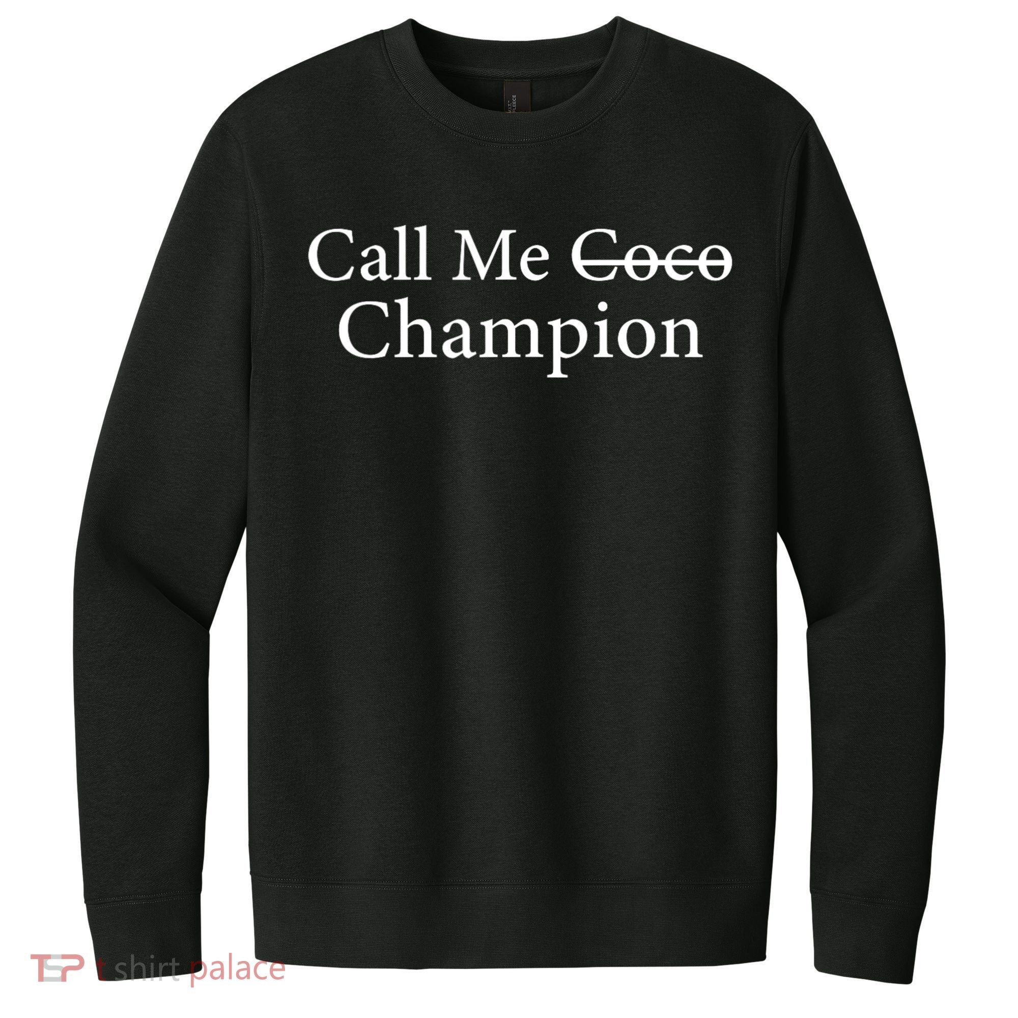 Call Me Coco Call Me Champion V.I.T. Fleece Crew Sweatshirt