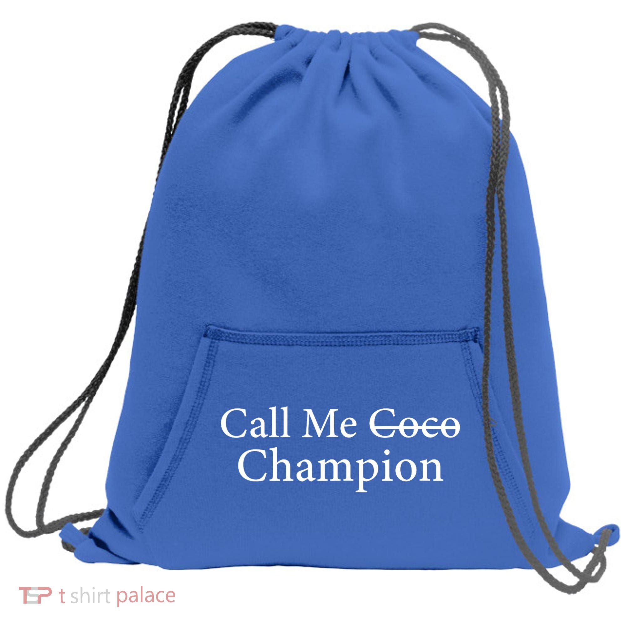 Call Me Coco Call Me Champion Sweatshirt Cinch Pack Bag