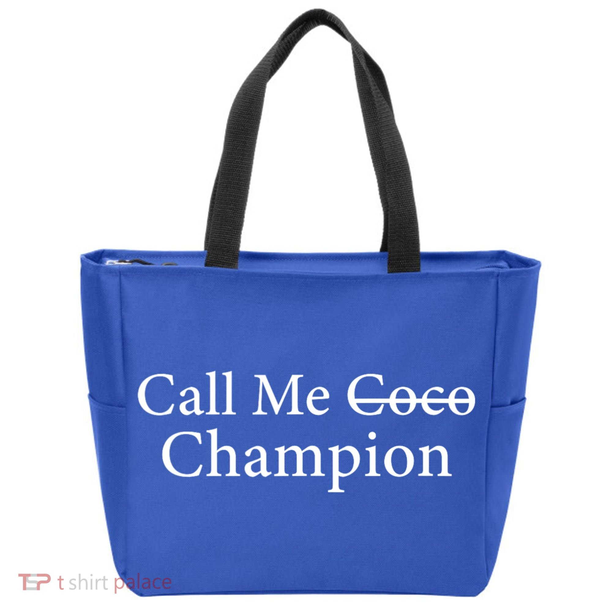 Call Me Coco Call Me Champion Tote Bag