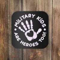 Cute Military Children Are Heroes Too Coaster thumb 0