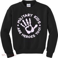 Cute Military Children Are Heroes Too Kids Sweatshirt thumb 0
