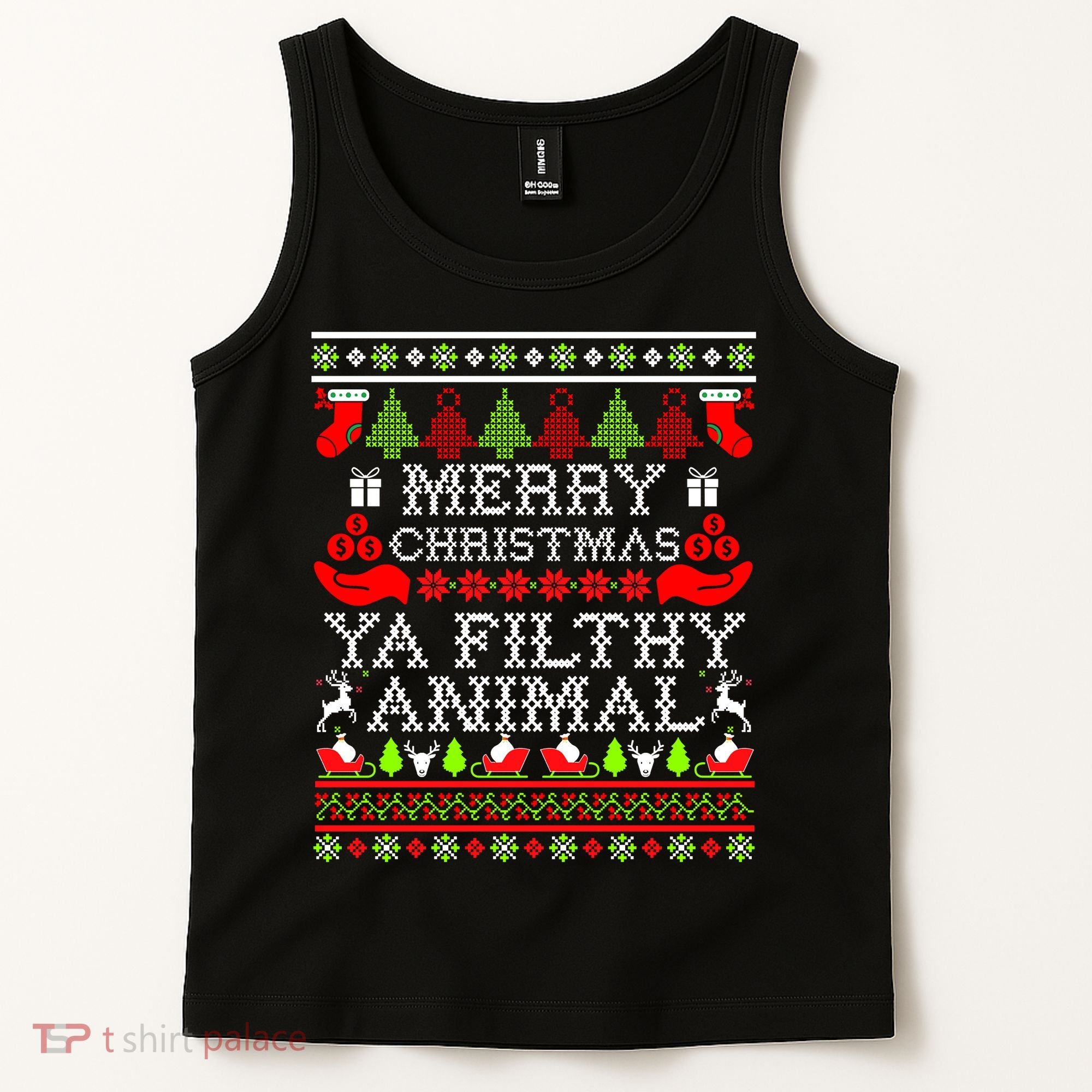 Christmas - Merry Christmas Ya Filthy Animal Tank Top