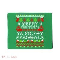 Christmas - Merry Christmas Ya Filthy Animal Mousepad thumb 0