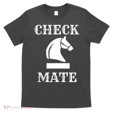 Check Mate Chess T-Shirt