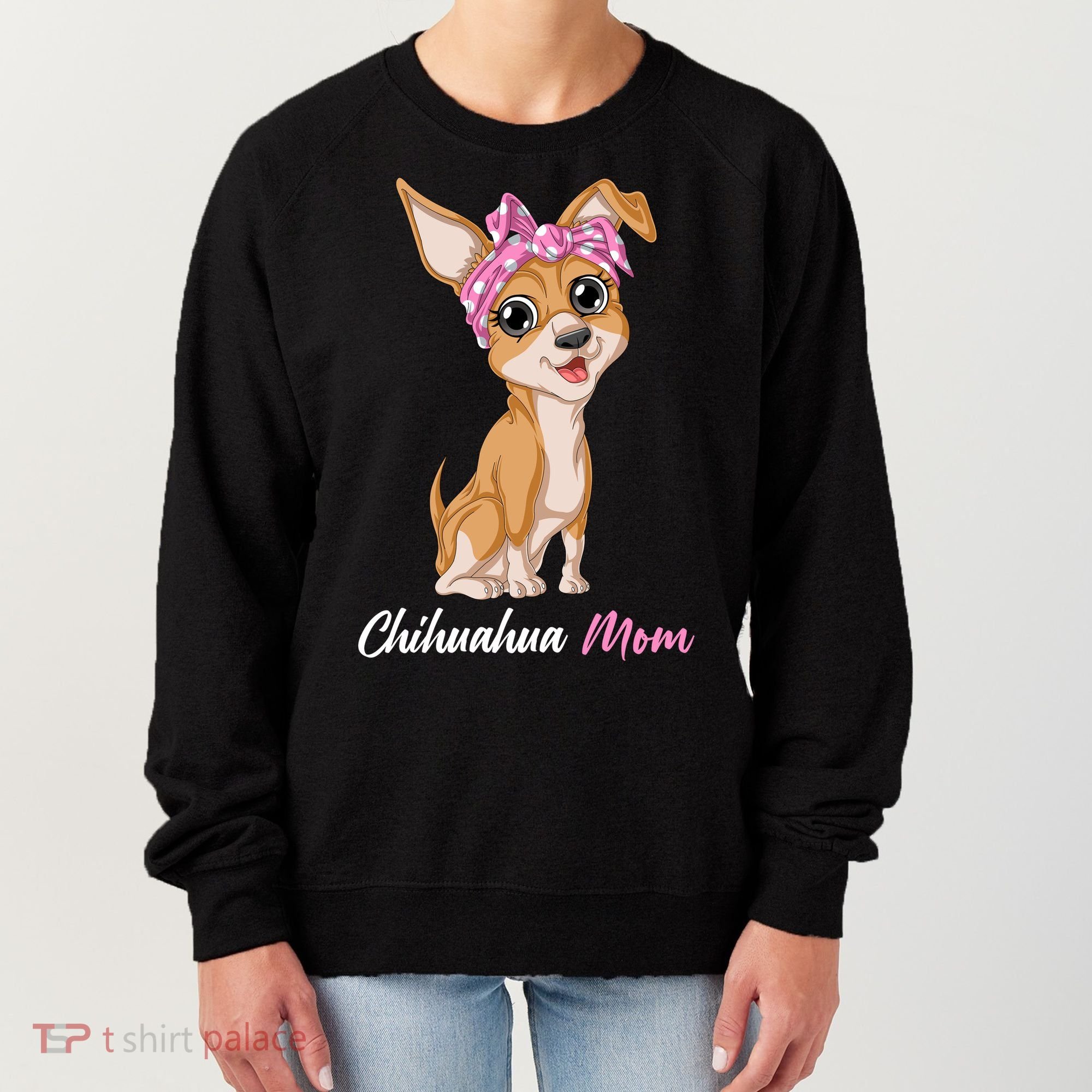 Chihuahua Mom Women's Sweatshirt