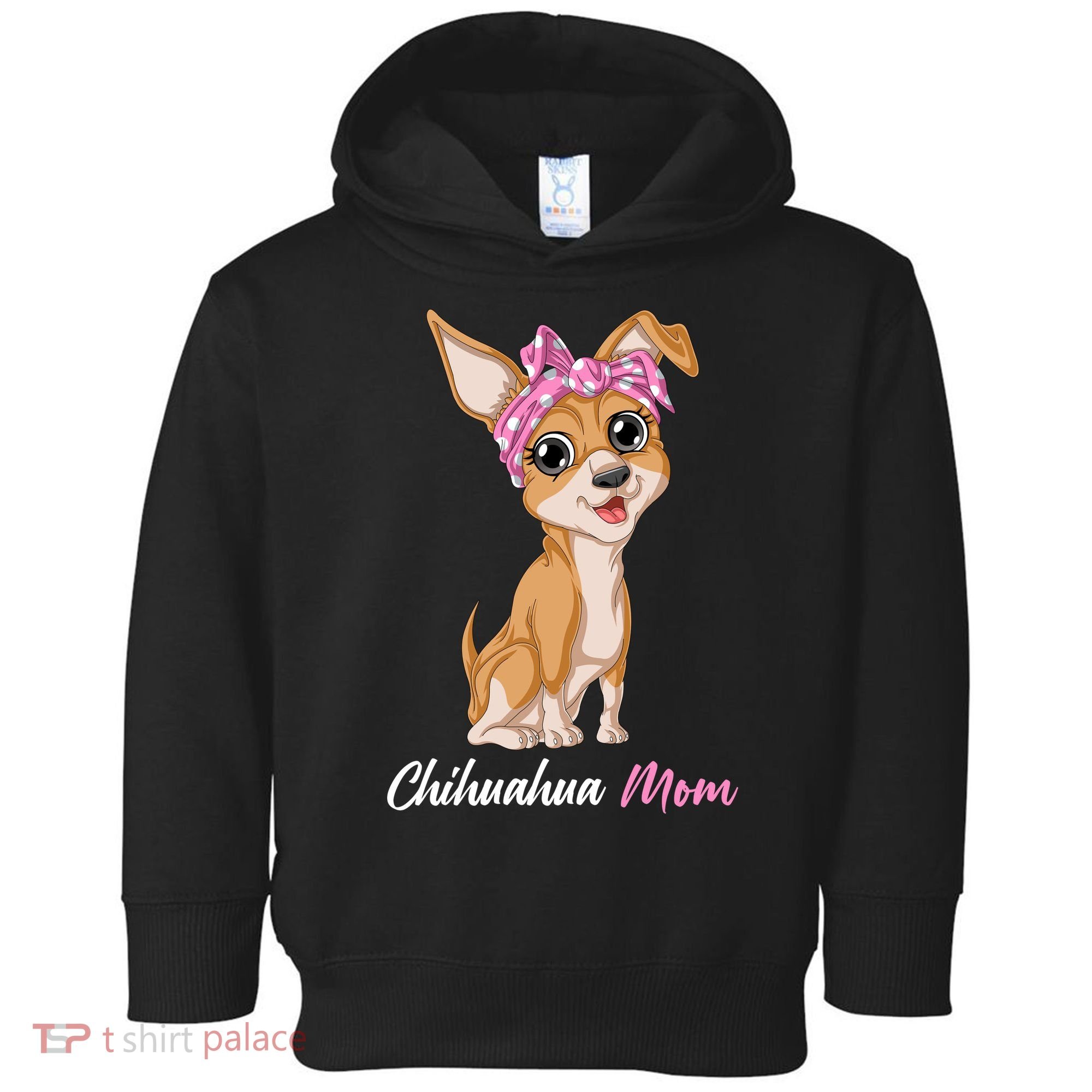 Chihuahua Mom Toddler Hoodie