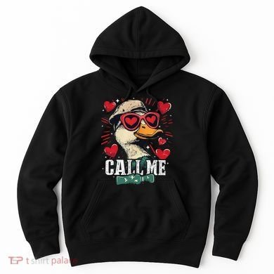 Call Me Duck Hunting Lover ValentineS Day Gift Hoodie