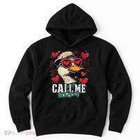 Call Me Duck Hunting Lover ValentineS Day Gift Hoodie thumb 0