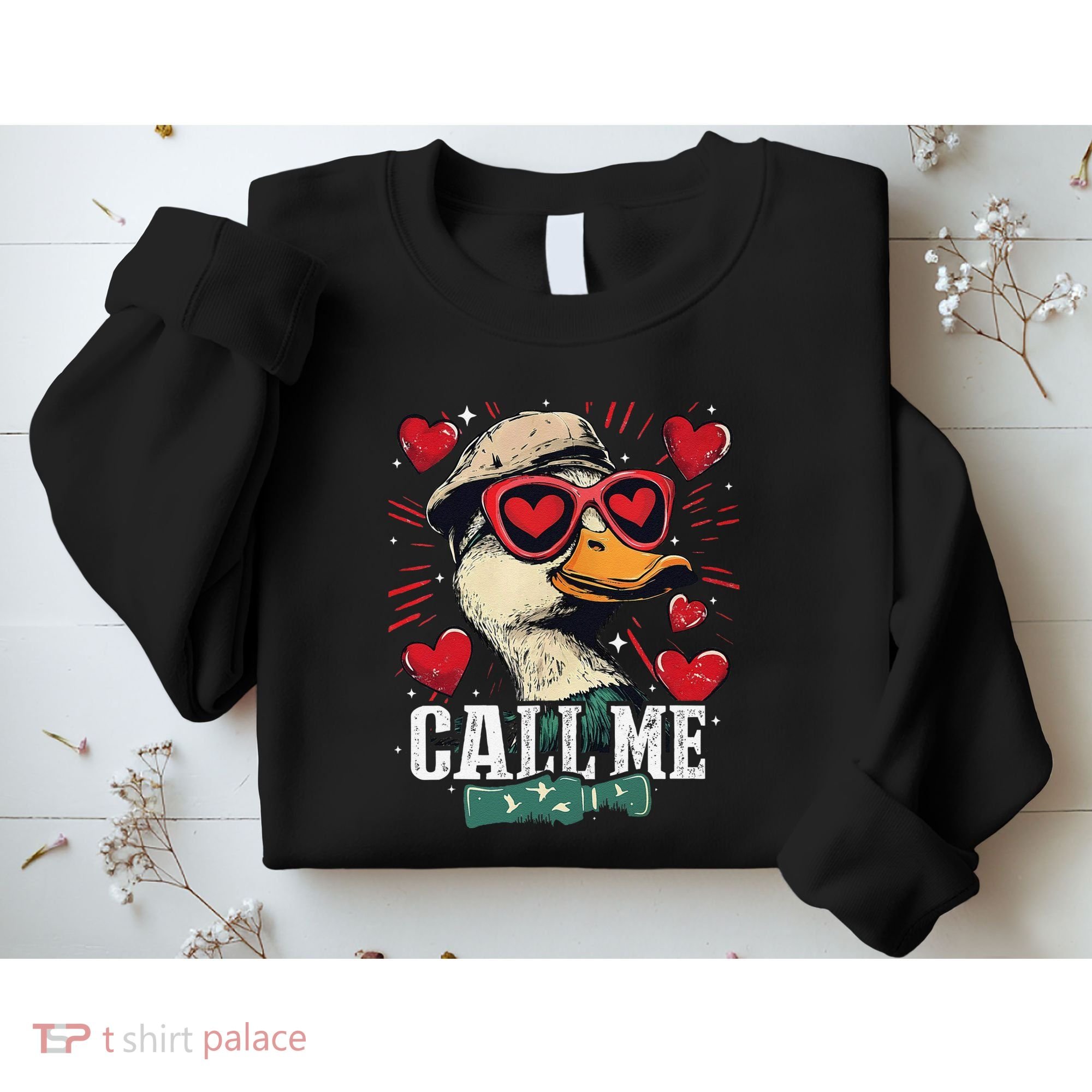 Call Me Duck Hunting Lover ValentineS Day Gift Sweatshirt