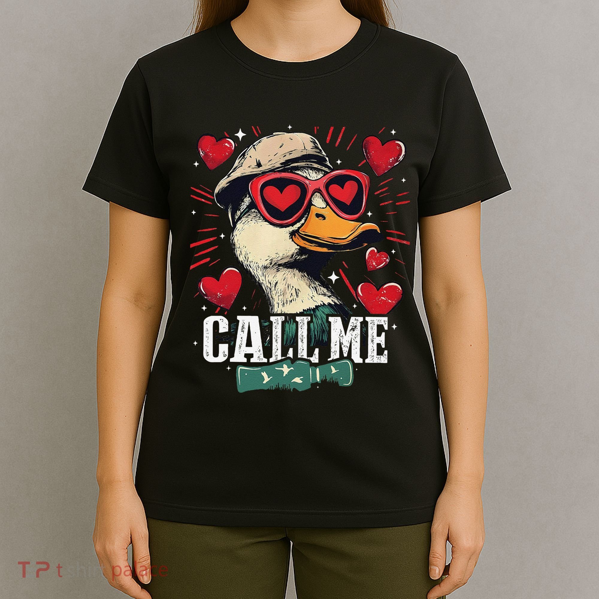 Call Me Duck Hunting Lover ValentineS Day Gift T-Shirt