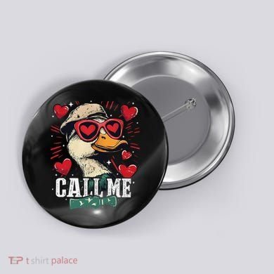 Call Me Duck Hunting Lover ValentineS Day Gift Button