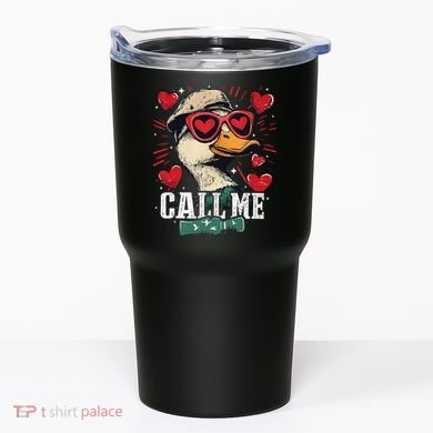 Call Me Duck Hunting Lover ValentineS Day Gift Tumbler