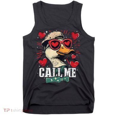 Call Me Duck Hunting Lover ValentineS Day Gift Tank Top