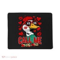 Call Me Duck Hunting Valentines Day Mallard Duck Gift Mousepad thumb 0
