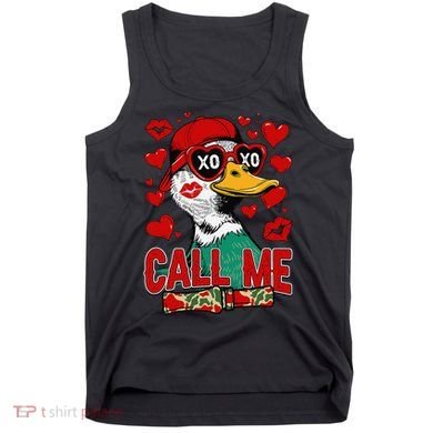 Call Me Duck Hunting Valentines Day Mallard Duck Gift Tank Top