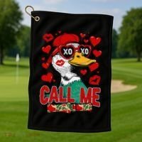 Call Me Duck Hunting Valentines Day Mallard Duck Gift Golf Towel thumb 1